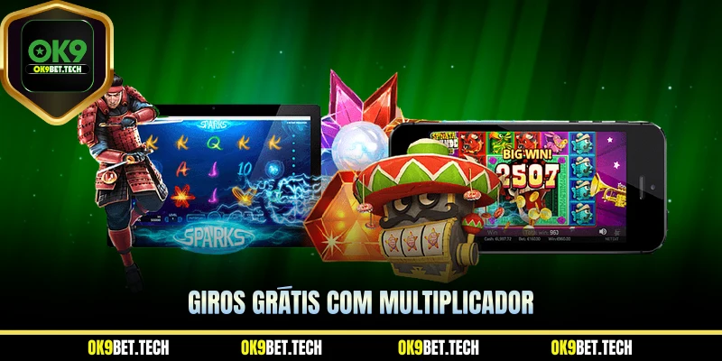 Giros Grátis com Multiplicador