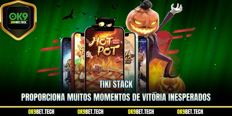 Tiki Stack proporciona muitos momentos de vitória inesperados
